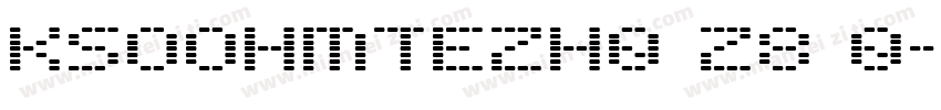 KSOOHMTEZH0 28 0字体转换